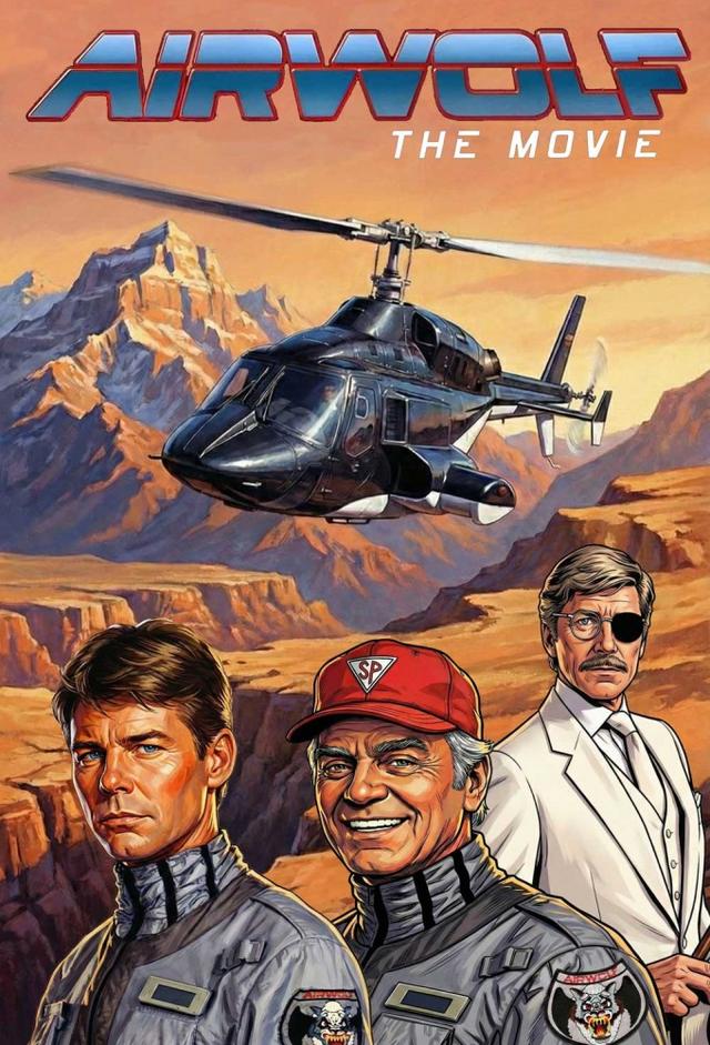 Airwolf: The Movie