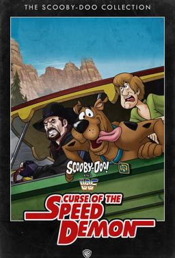 Scooby-Doo! and WWE: Curse of the Speed Demon