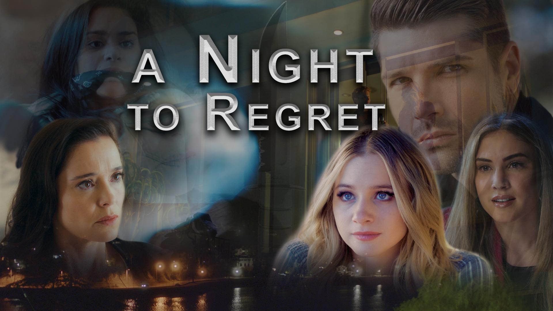 A Night to Regret