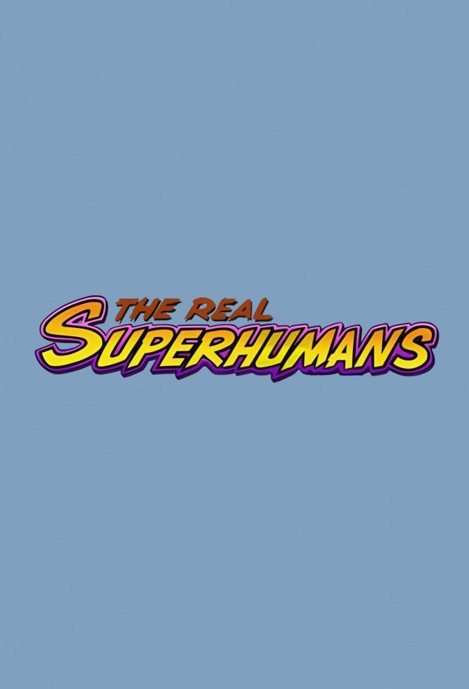 The Real Superhumans