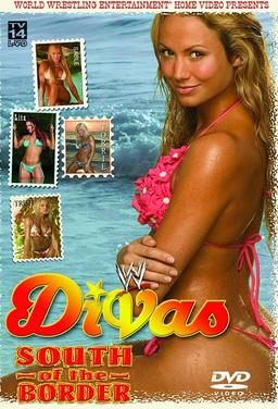 WWE Divas: South Of The Border