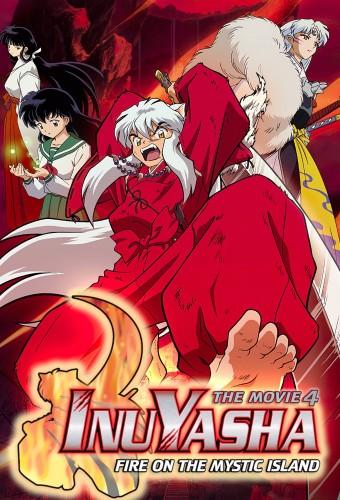 Inuyasha the Movie 4: Fire on the Mystic Island