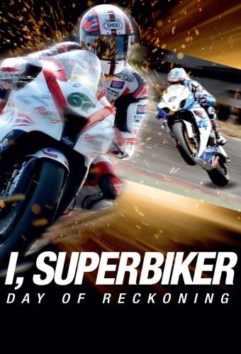 I, Superbiker 3 - The Day Of Reckoning