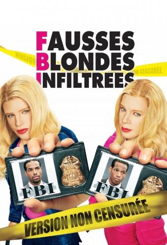 F.B.I. : Fausses Blondes Infiltrées