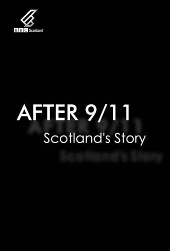 After 9/11: Scotland's Story