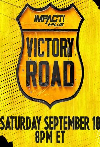 Impact Wrestling Victory Road 2021