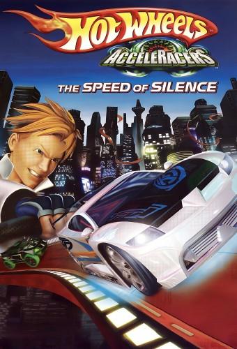 Hot Wheels AcceleRacers: The Speed of Silence