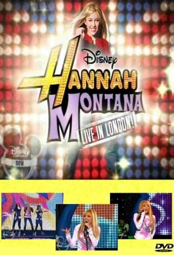 Hannah Montana Live in London