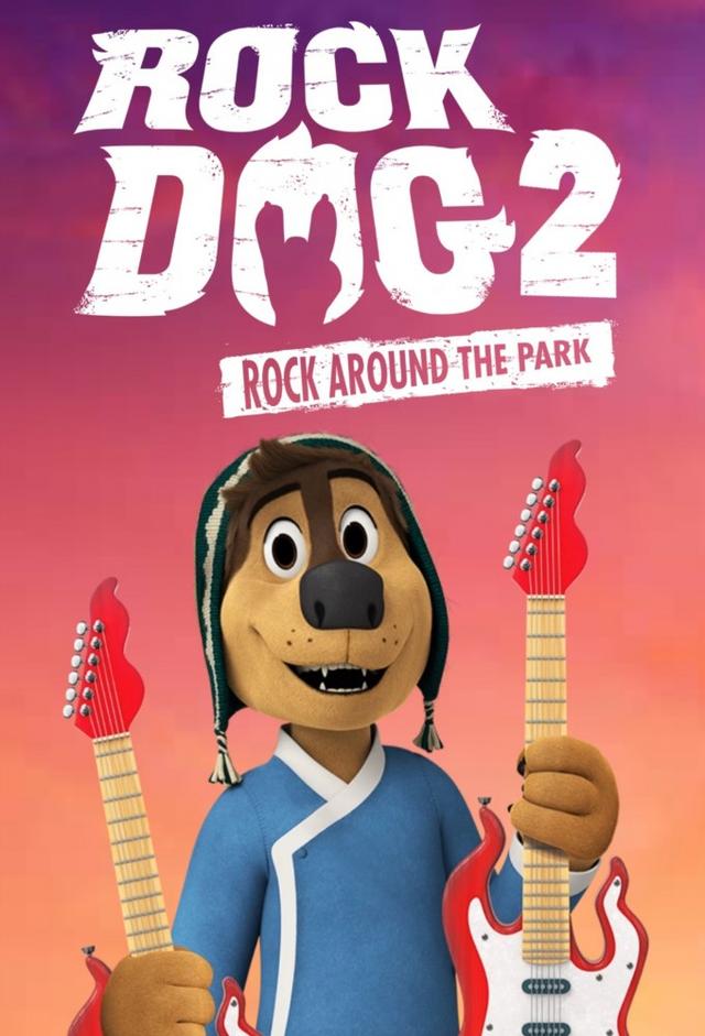 Rock Dog 2: Rock Around The Park