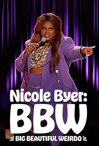 Nicole Byer: BBW (Big Beautiful Weirdo)