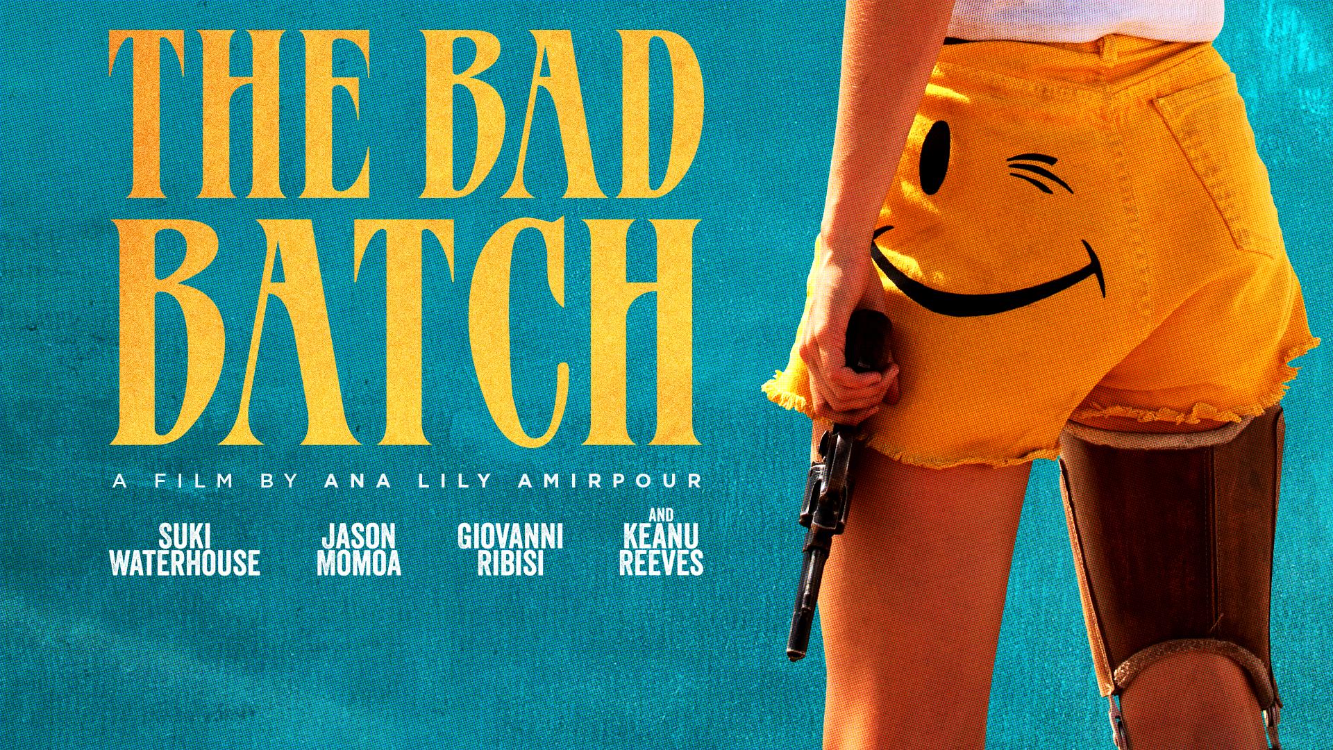 The Bad Batch