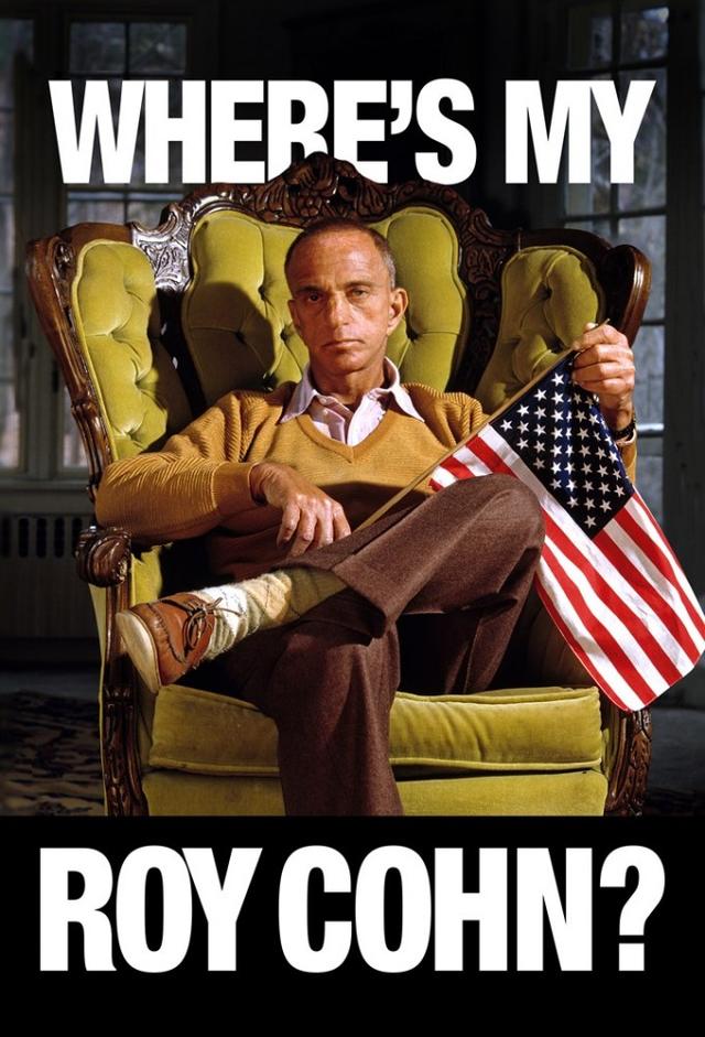 Where's My Roy Cohn?