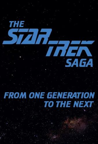 The Star Trek Saga: From One Generation To The Next