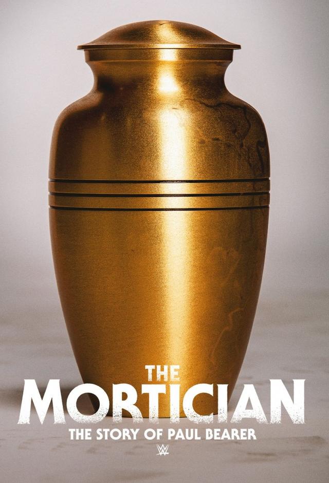 WWE: The Mortician: The Story of Paul Bearer