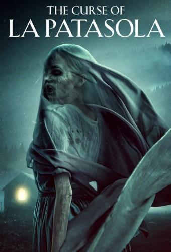 The Curse of La Patasola