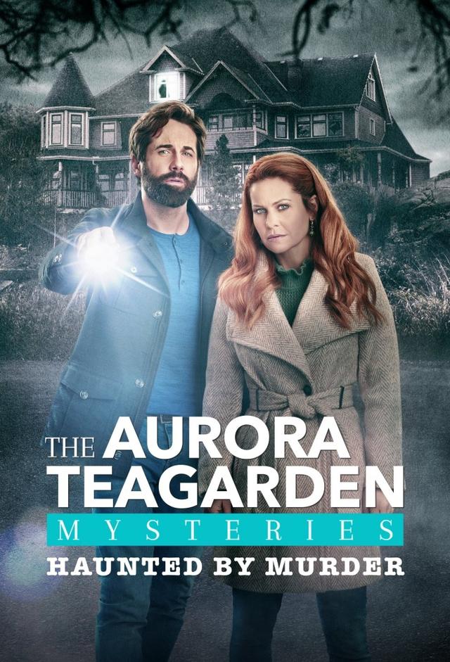 Aurora Teagarden Mysteries: Haunted by Murder