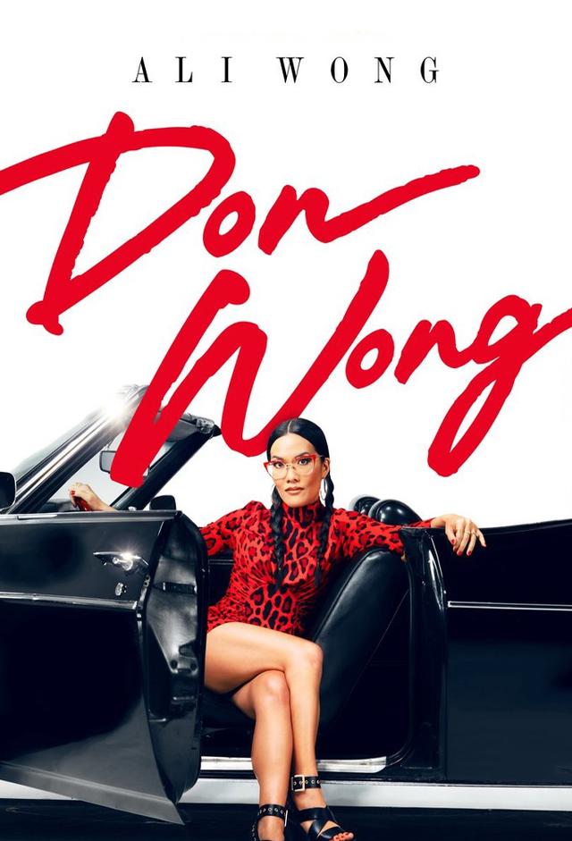 Ali Wong: Don Wong