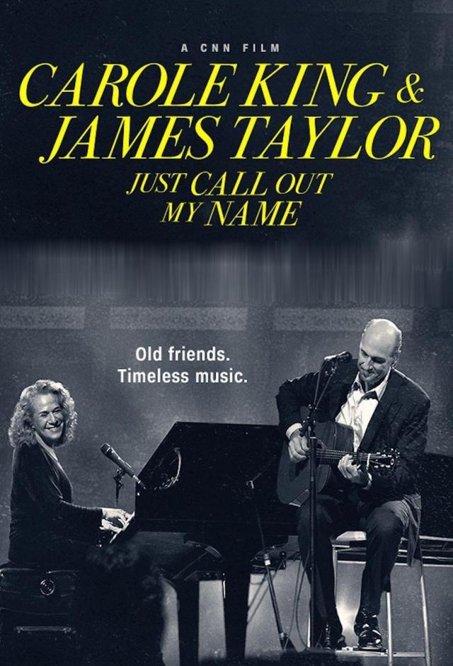 Carole King & James Taylor: Just Call Out My Name