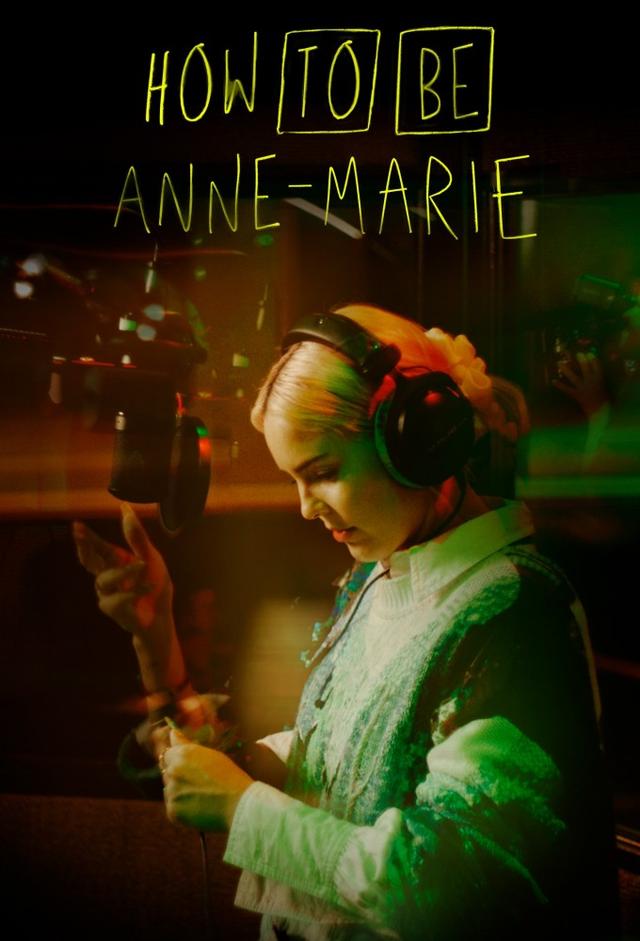 How To Be Anne-Marie