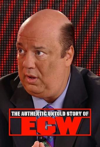 WWE: The Authentic Untold Story of ECW