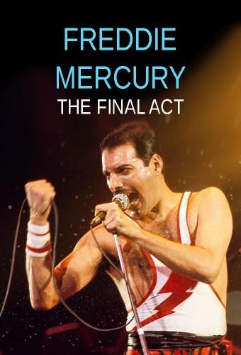 Freddie Mercury - The Final Act