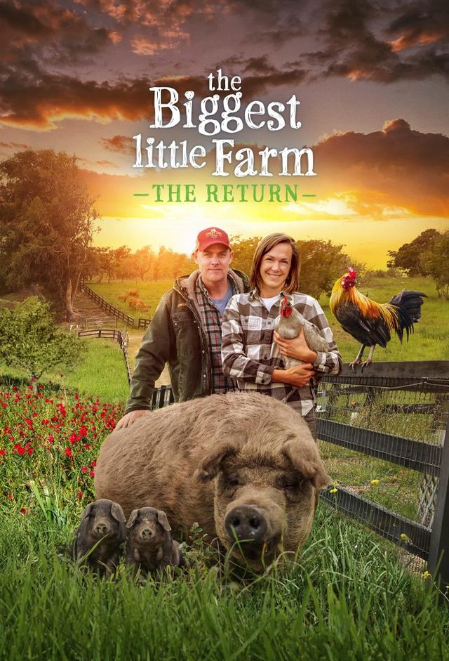 The Biggest Little Farm: The Return