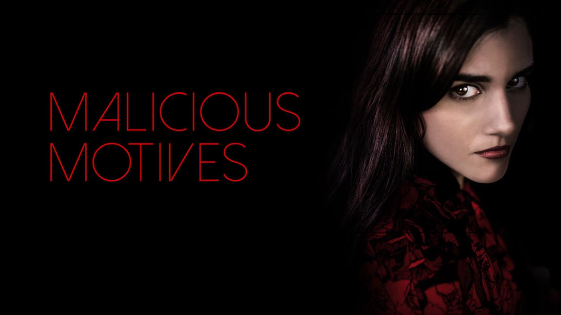 Malicious Motives