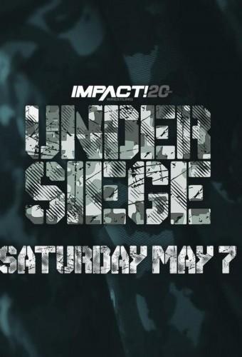 Impact Wrestling Under Siege 2022