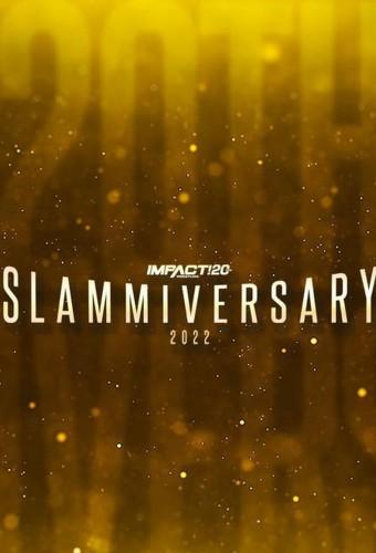 Impact Wrestling Slammiversary 2022