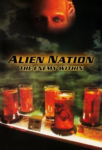 Alien Nation: The Enemy Within