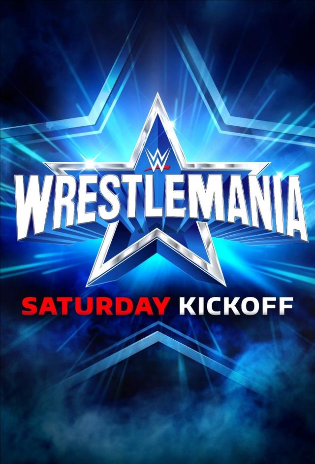 WWE WrestleMania 38 Saturday Kickoff