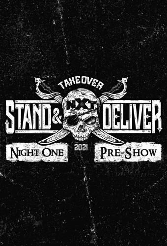 WWE NXT TakeOver: Stand & Deliver 2021 Pre-Show (Night 1)