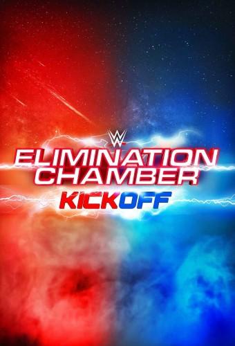 WWE Elimination Chamber 2021 Kickoff