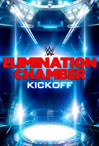 WWE Elimination Chamber 2020 Kickoff