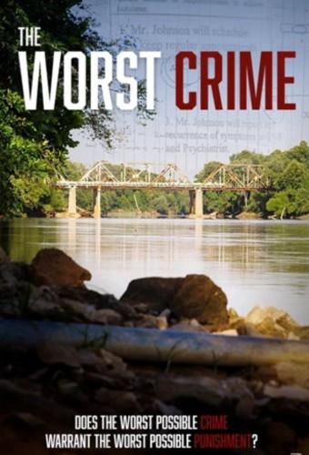 The Worst Crime