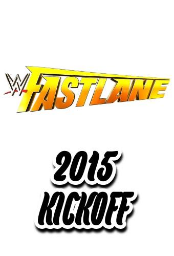 WWE Fastlane 2015 Kickoff