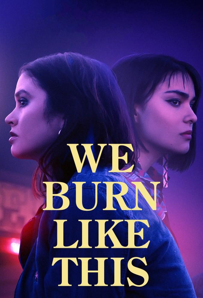 We Burn Like This