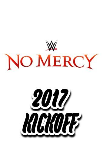 WWE No Mercy 2017 Kickoff