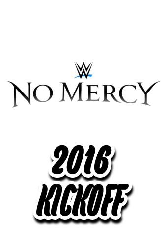 WWE No Mercy 2016 Kickoff