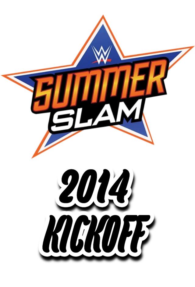WWE SummerSlam 2014 Kickoff