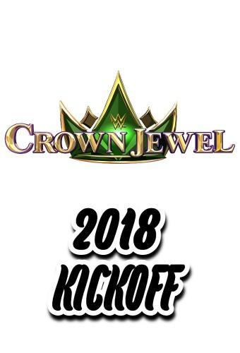 WWE Crown Jewel 2018 Kickoff