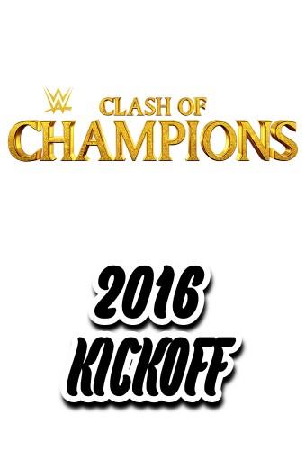WWE Clash of Champions 2016 Kickoff
