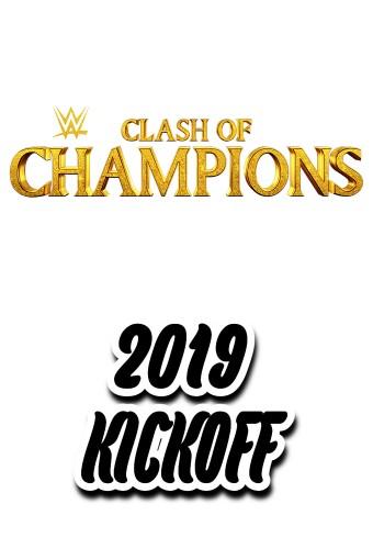 WWE Clash of Champions 2019 Kickoff