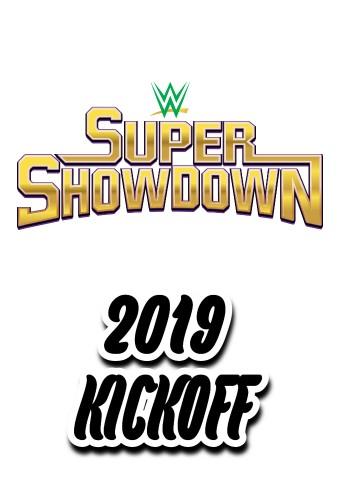 WWE Super ShowDown 2019 Kickoff