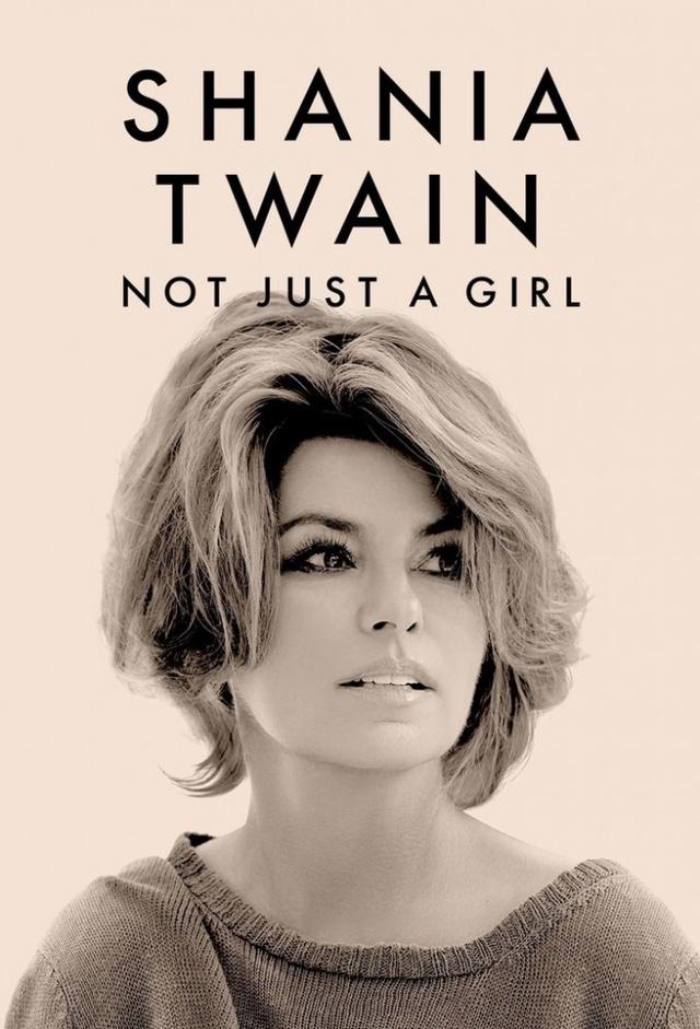 Shania Twain: Not Just a Girl