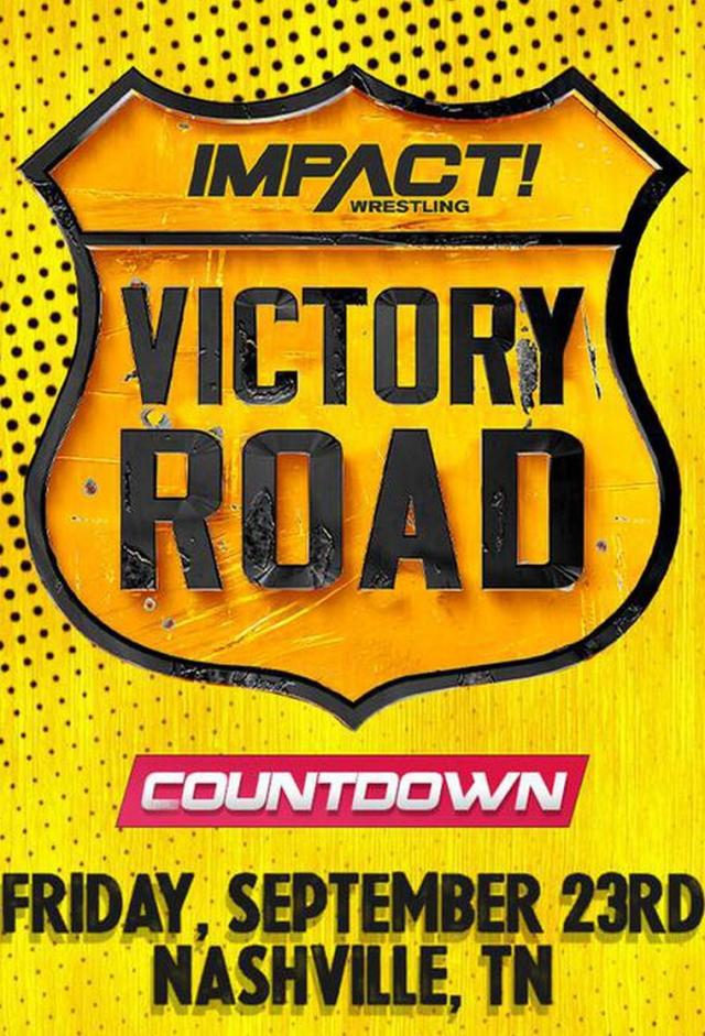 Impact Wrestling Victory Road 2022