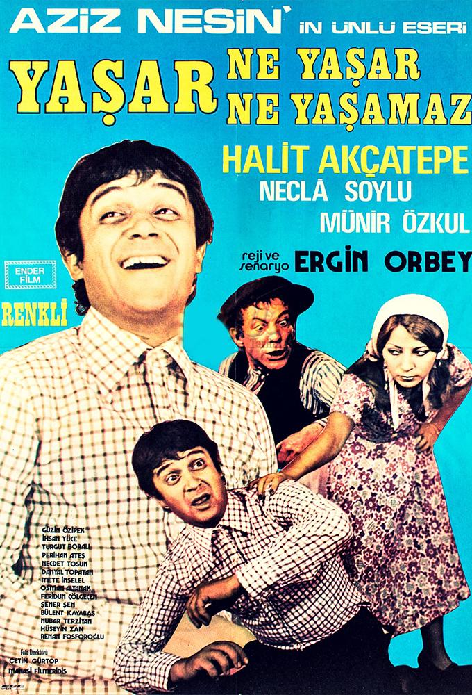 Yaşar Ne Yaşar Ne Yaşamaz