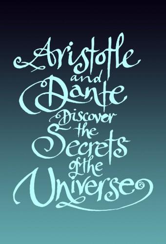 Aristotle and Dante Discover the Secrets of the Universe