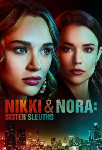 Nikki & Nora: Sister Sleuths