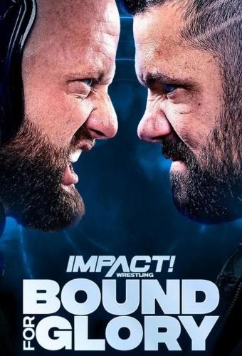 Impact Wrestling Bound For Glory 2022